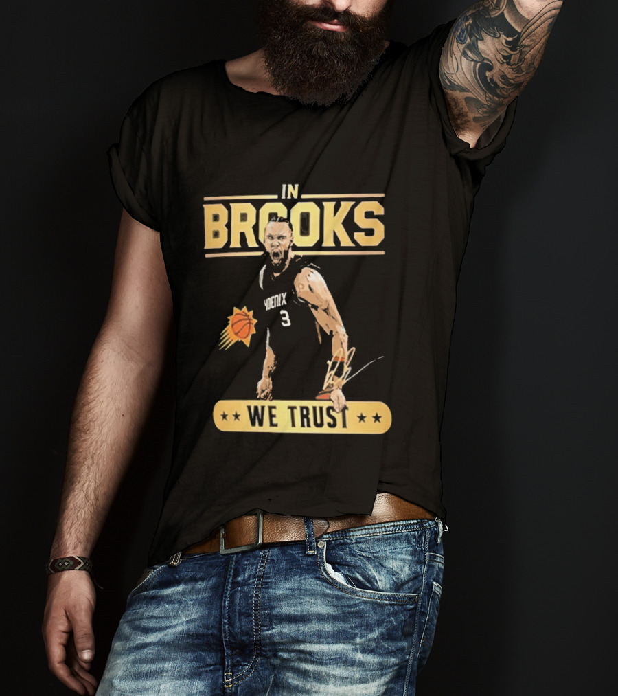 In Brooks We Trust Basketball 3 T-Shirt