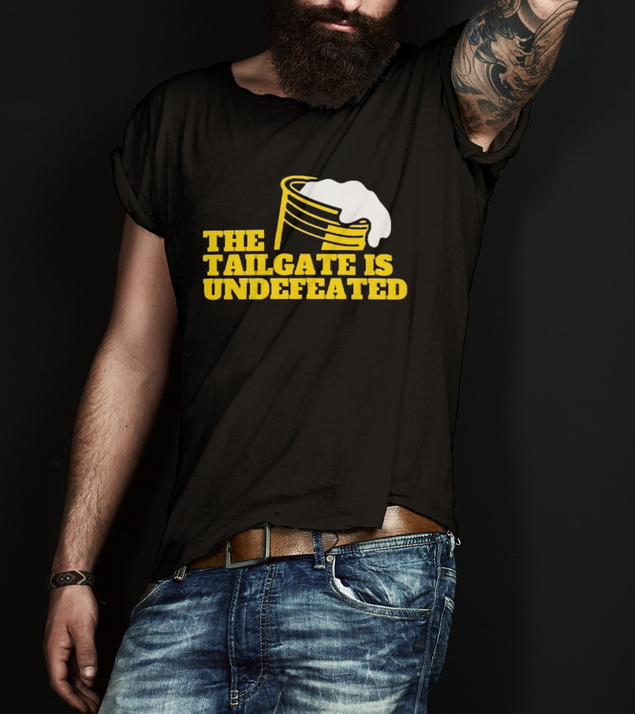 The Tailgate Is Undefeated Michigan Wolverines Football T-Shirt