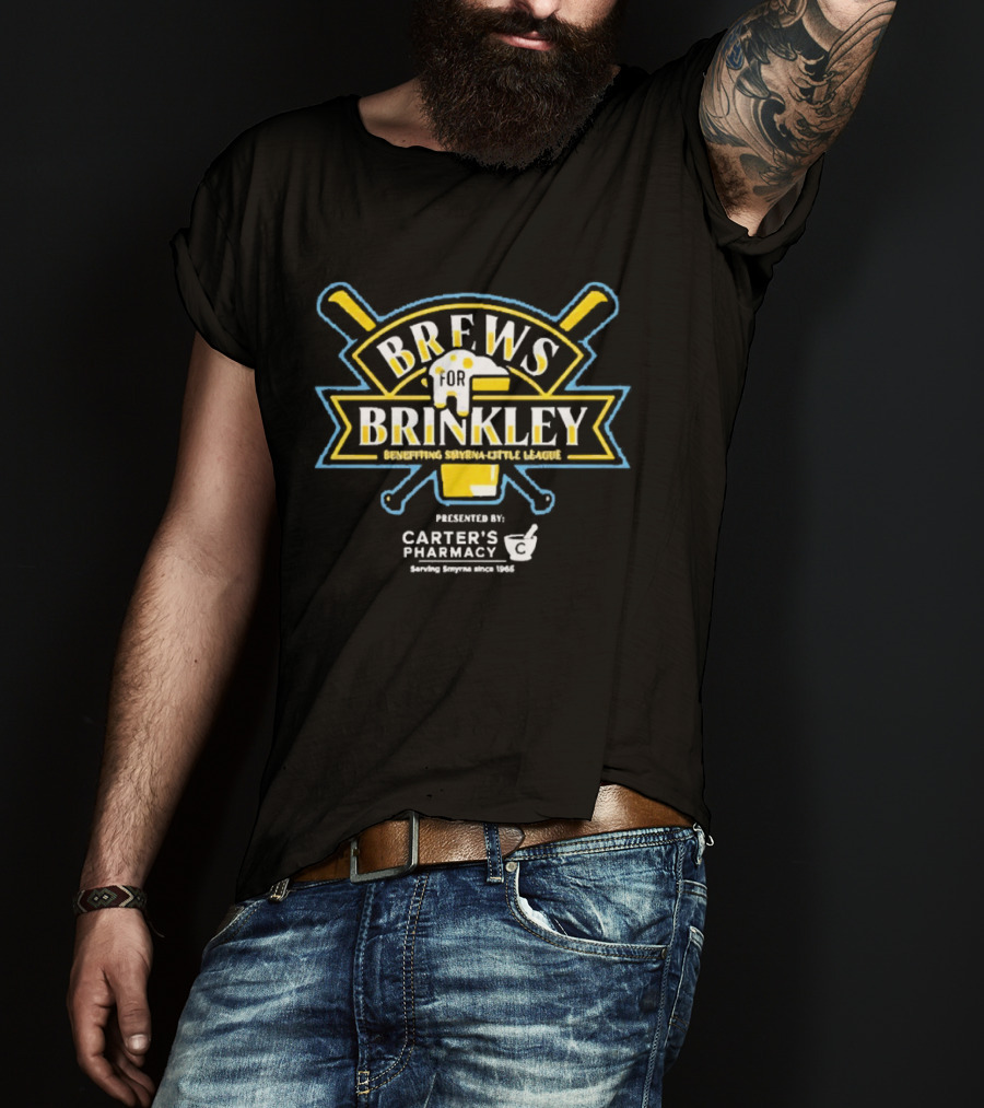 Brews For Brinkley Supporting Smyrna Little League Presented By Carter's Pharmacy T-Shirt