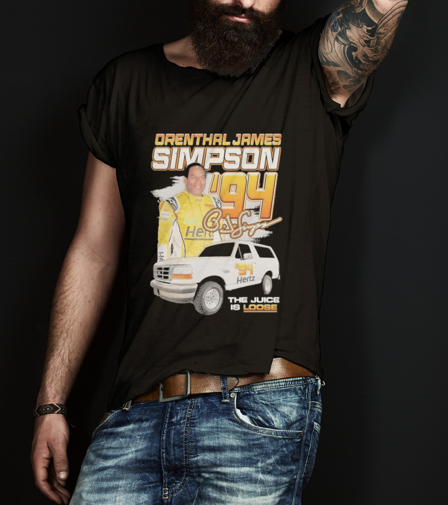 Orenthal James Simpson '94 The Juice Is Loose Hertz Racing T-Shirt