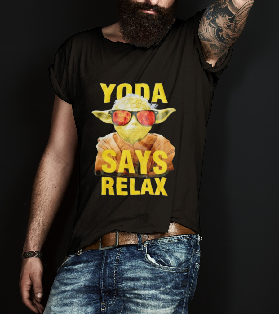 Yoda Says Relax Sunglasses Funny Jedi Master T-Shirt