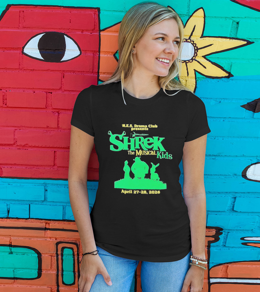 HHS Drama Club Presents Shrek The Musical Kids August 3rd 5th 2023 T-Shirt
