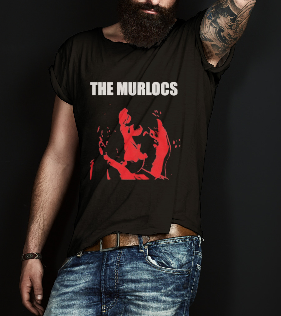 The Murlocs Comfort Zone Band T-Shirt