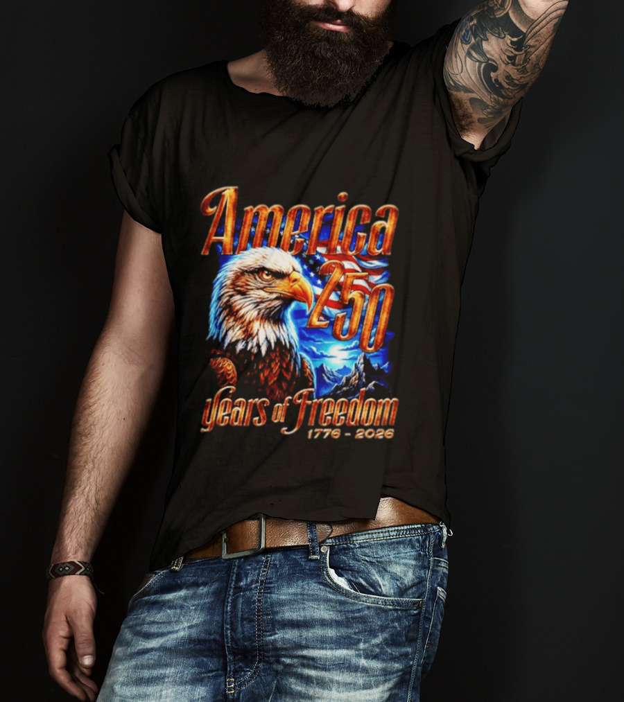 America 250 Years Of Freedom 1776 2026 Eagle Flag T-Shirt