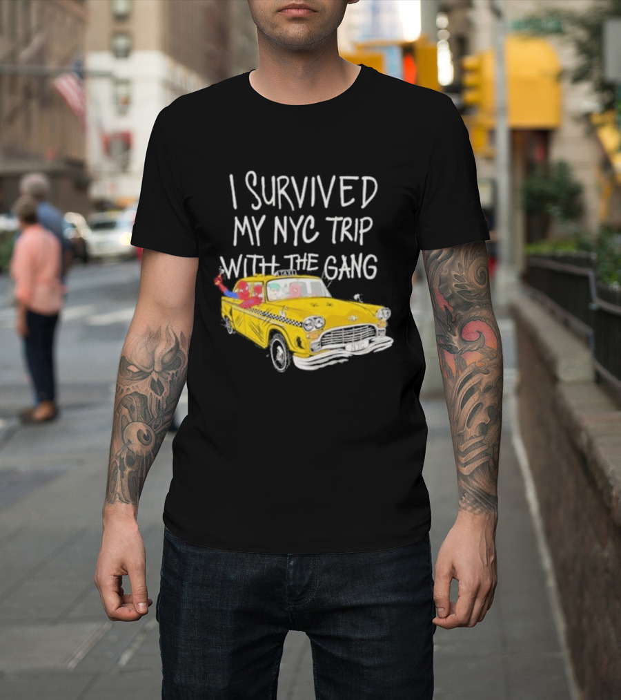 I Survived My NYC Trip With The Gang Spider Perks Taxi Adventure T-Shirt