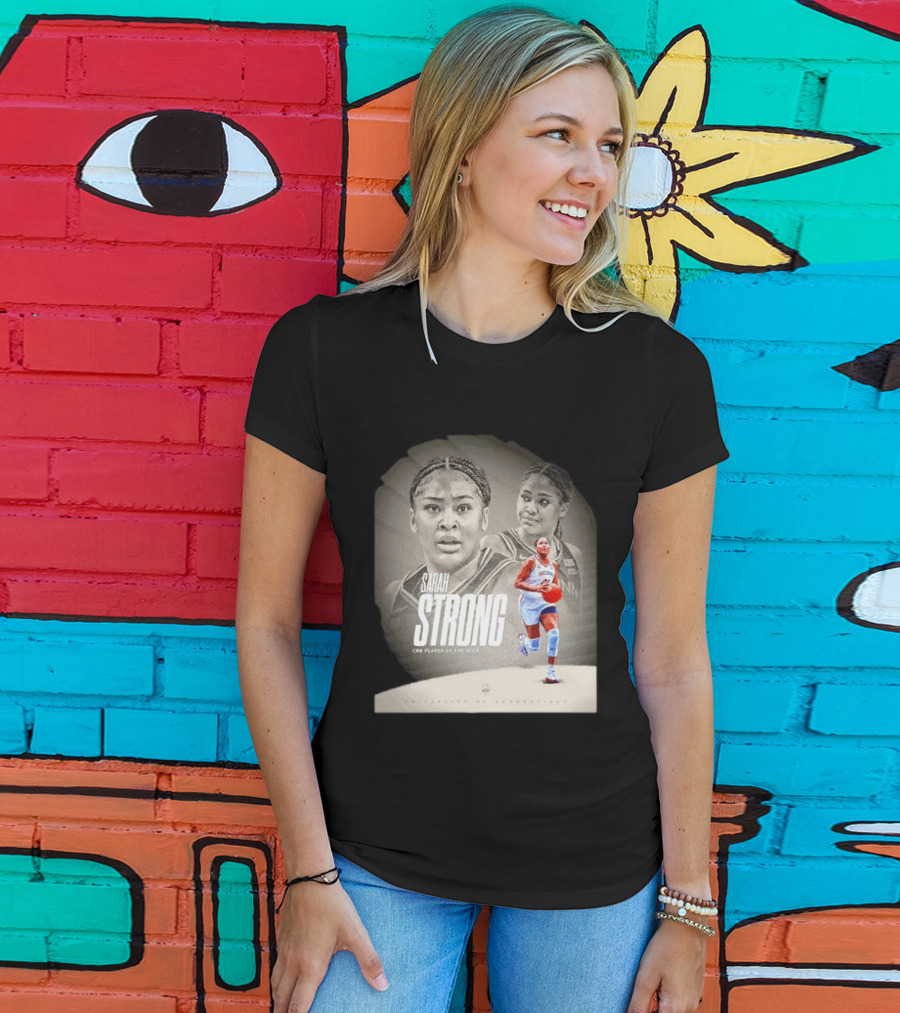 Sarah Strong UConn Huskies CBB Player Of The Year University Of Connecticut T-Shirt