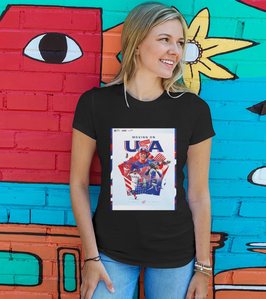 Moving On USA World Baseball Classic 2026 Team USA Final Player T-Shirt