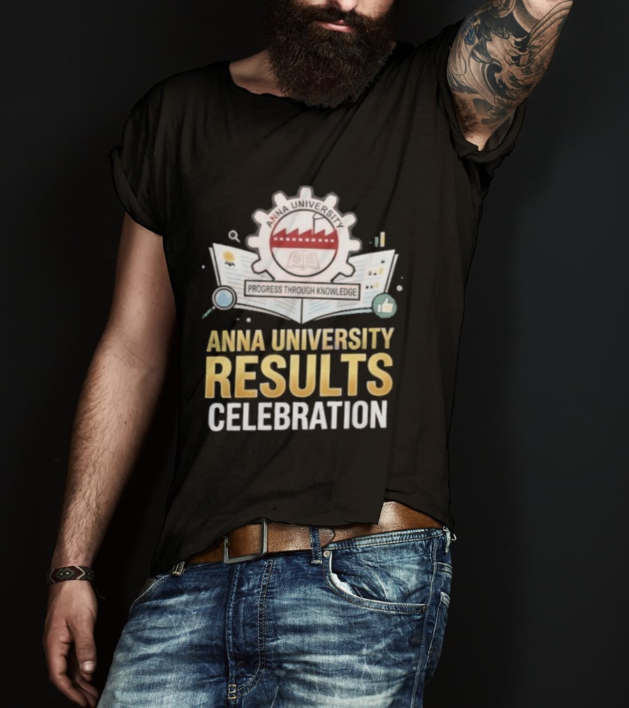 Anna University Results Celebration 2026 T-Shirt