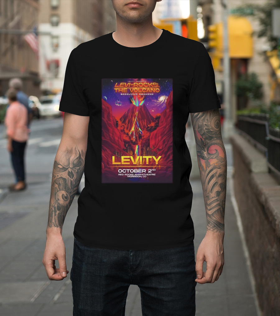 Levity Presents Levi Rocks The Volcano Bassuvius Awakens Red Rocks Amphitheatre October 2nd Morrison CO T-Shirt