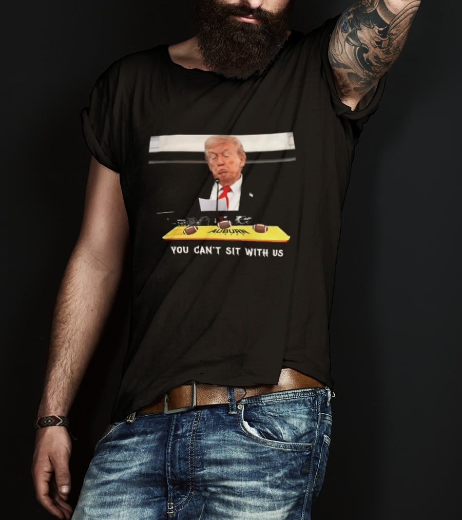 You Can't Sit With Us Trump 2025 No Nobel Peace Prize T-Shirt