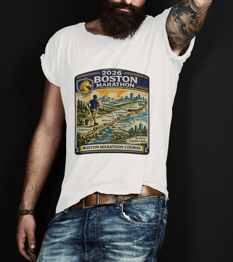 2026 Boston Marathon Course Hopkinton Framingham Natick Wellesley Brookline Finish Line T-Shirt