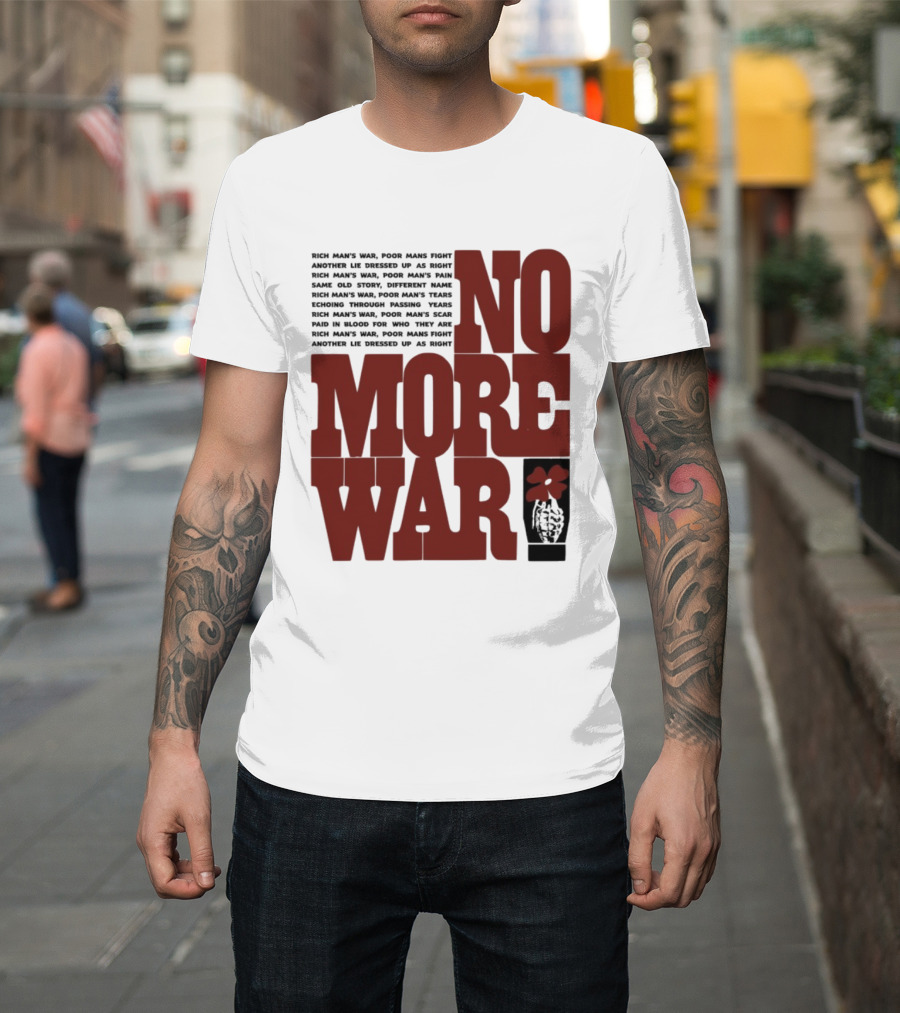 No More War Wear The Peace Flower Grenade T-Shirt