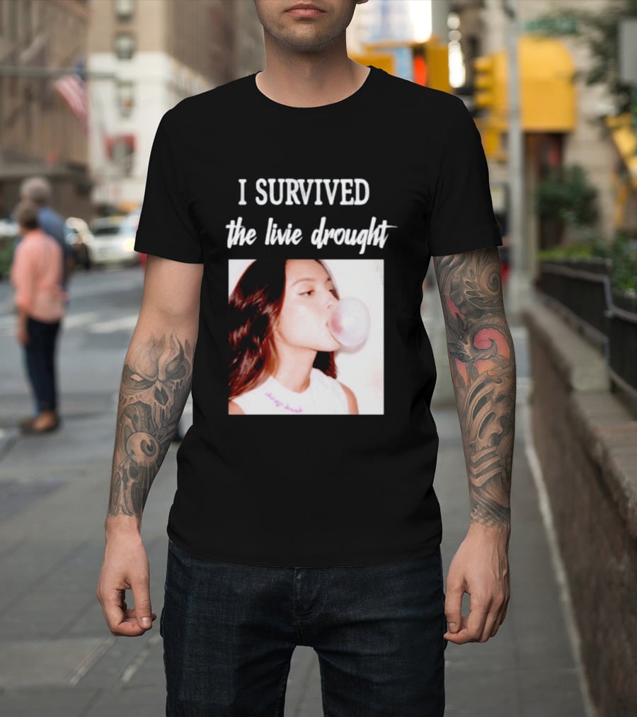 Olivia Rodrigo I Survived The Livie Drought Bubblegum Aesthetic T-Shirt