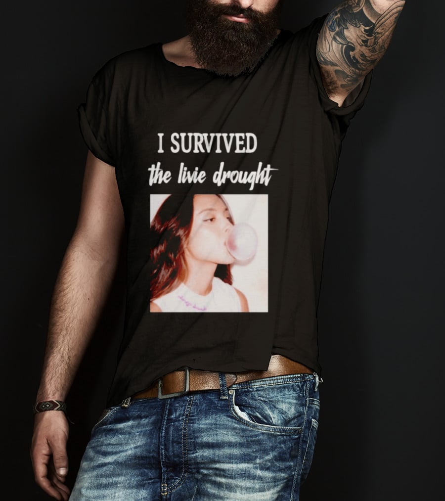 Olivia Rodrigo I Survived The Livie Drought Bubblegum Aesthetic T-Shirt