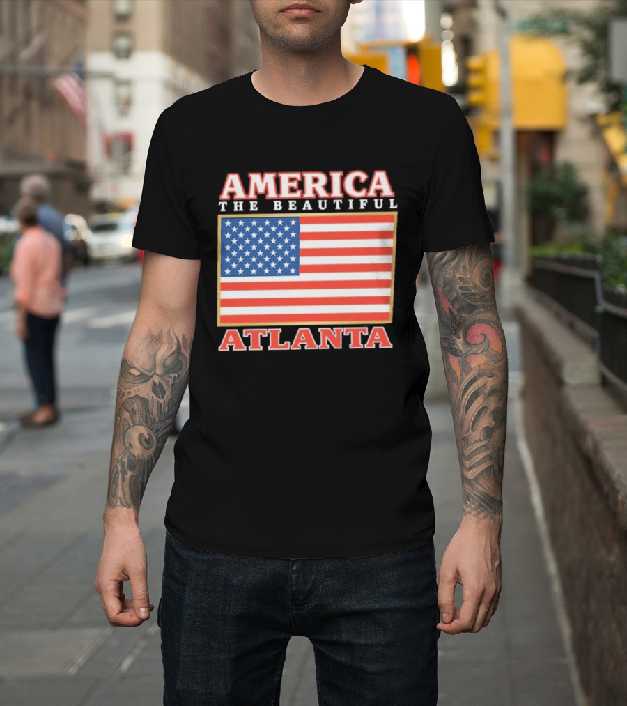 America The Beautiful Atlanta American Flag T-Shirt