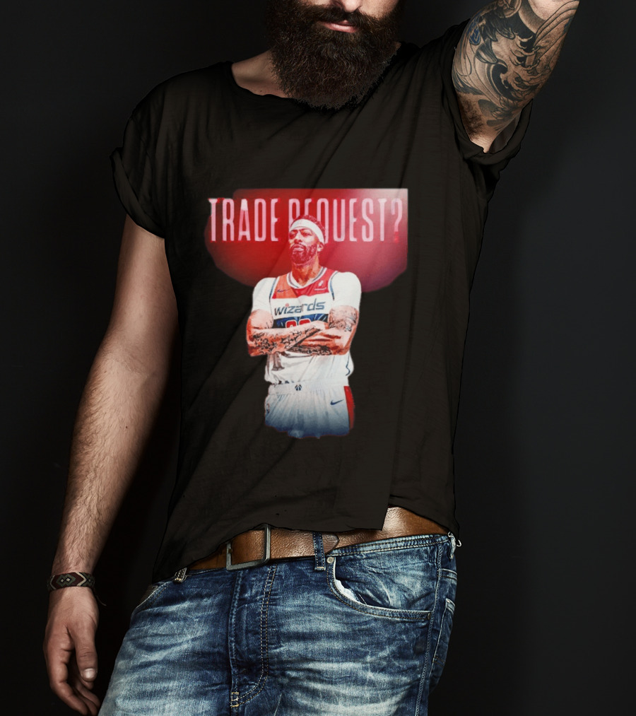 Trade Request Anthony Davis Washington Wizards Basketball Player T-Shirt