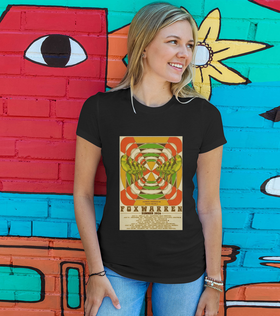 Foxwarren Summer 2026 Tour Hudson Freeman Haley Blais Mariposa Meaford Banff Toronto Calgary T-Shirt