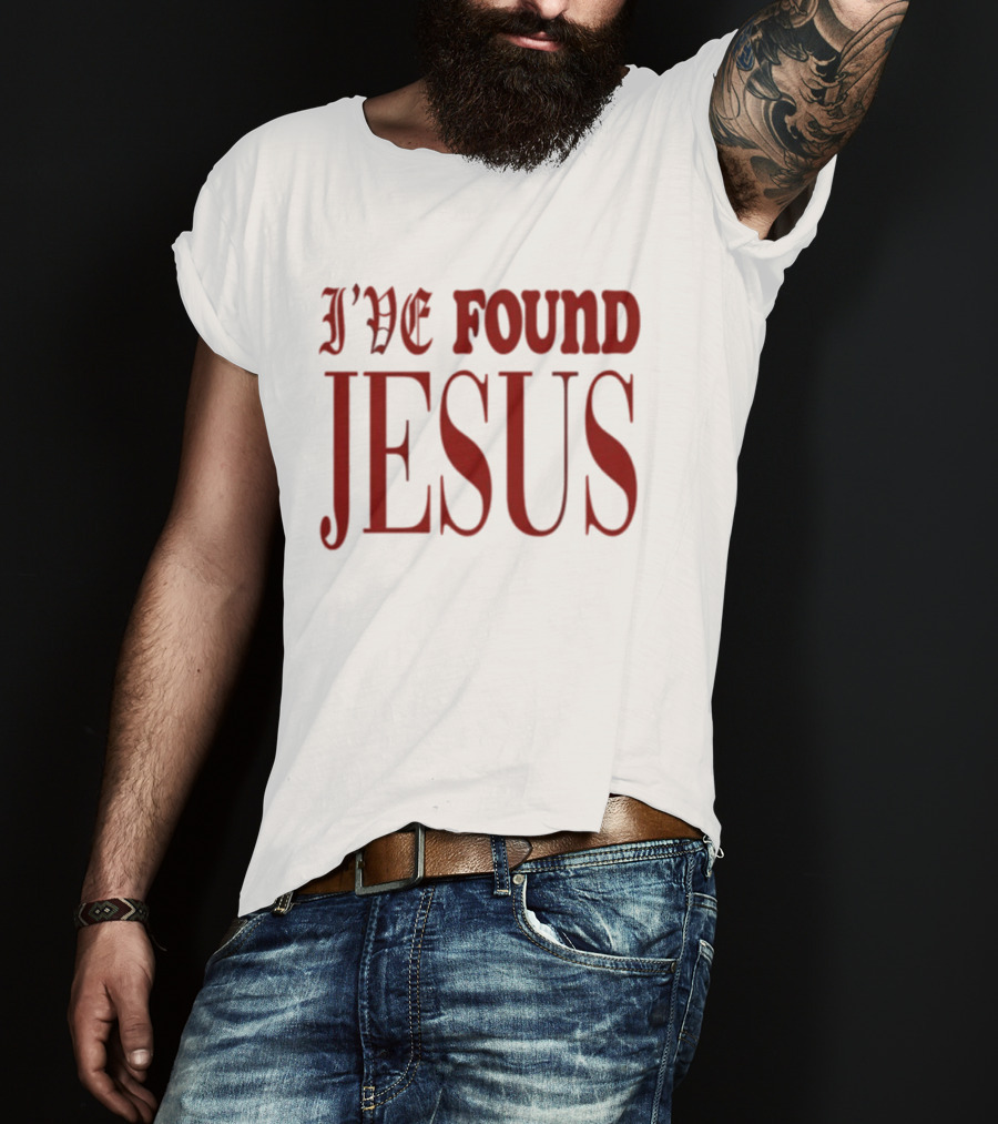 I've Found Jesus Martin Smith T-Shirt