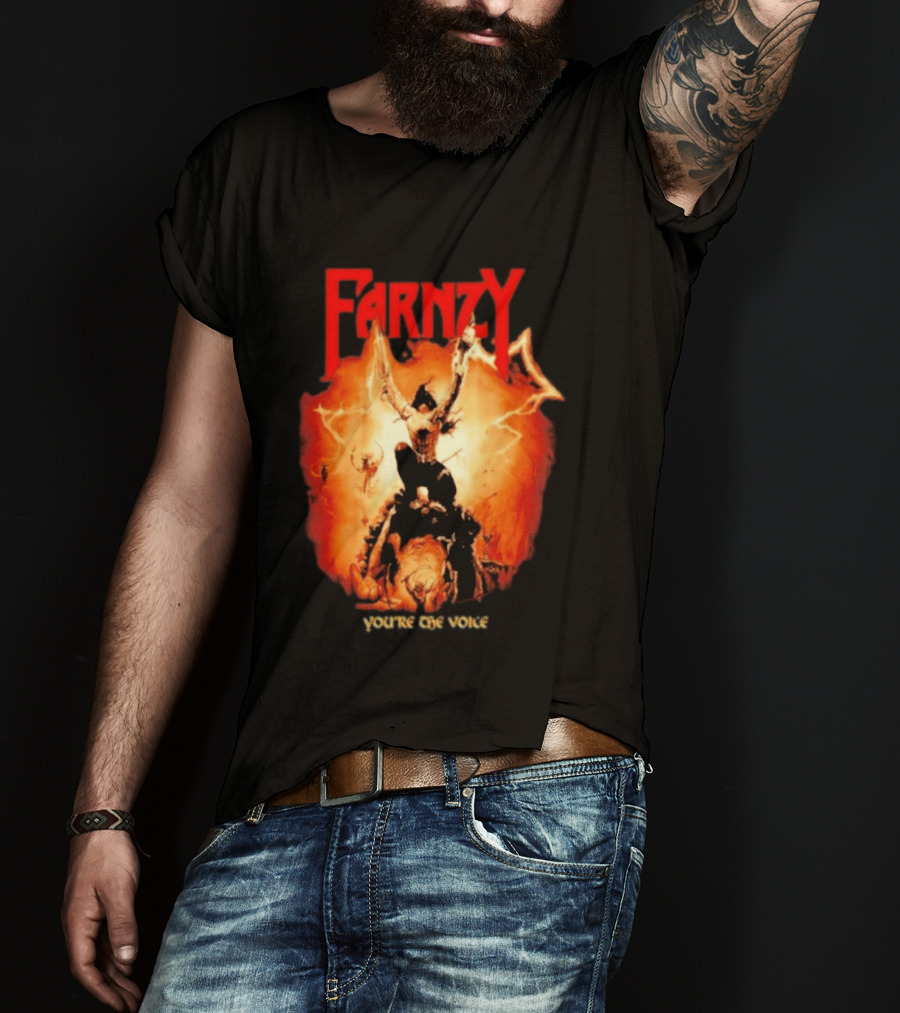 Farnzy You're The Voice Intense T-Shirt