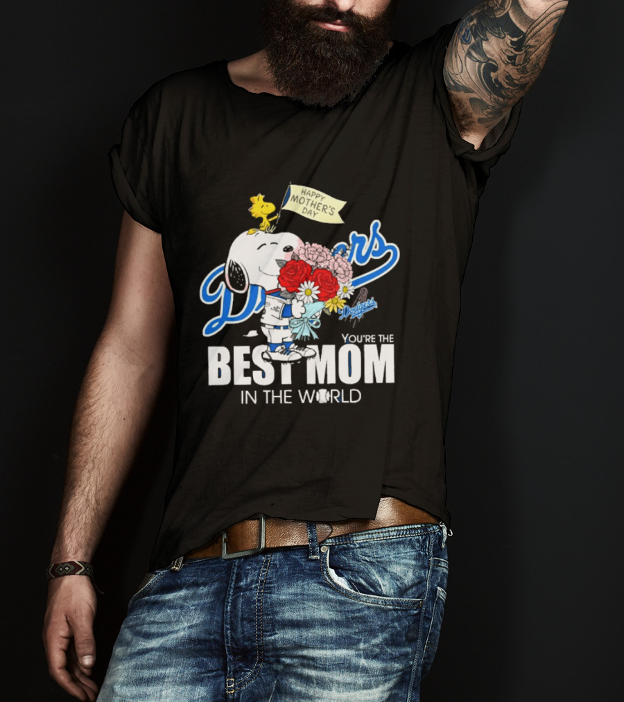 Snoopy Dodgers You're The Best Mom In The World T-Shirt