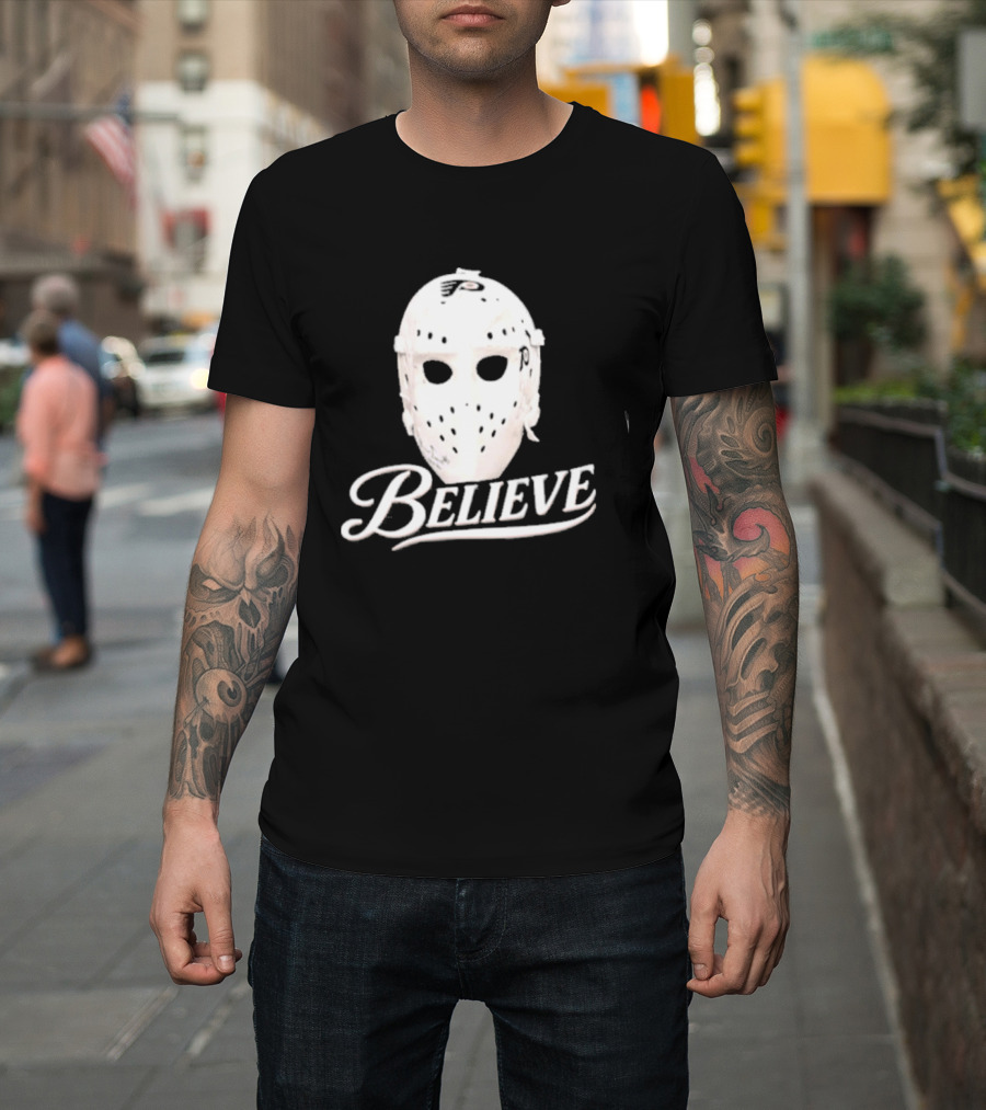 Believe Classic Hockey Mask Philadelphia Flyers T-Shirt