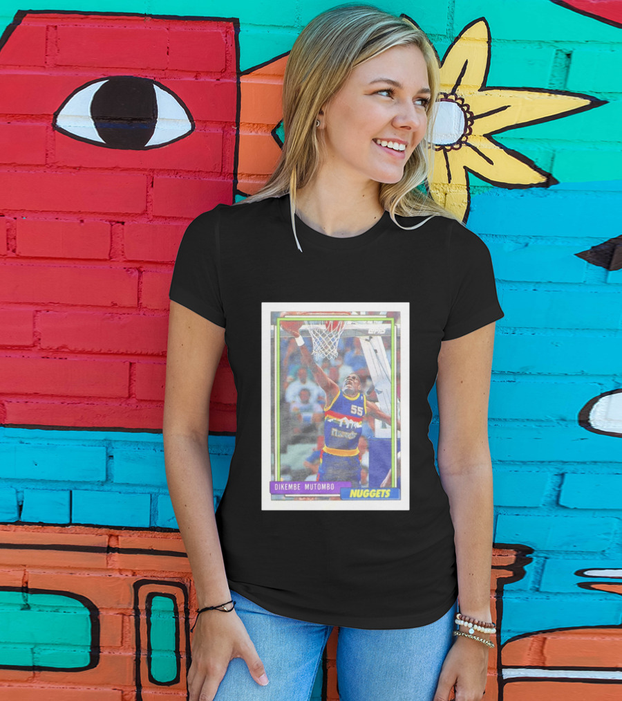 Dikembe Mutombo Topps Denver Nuggets NBA Basketball Card 55 T-Shirt