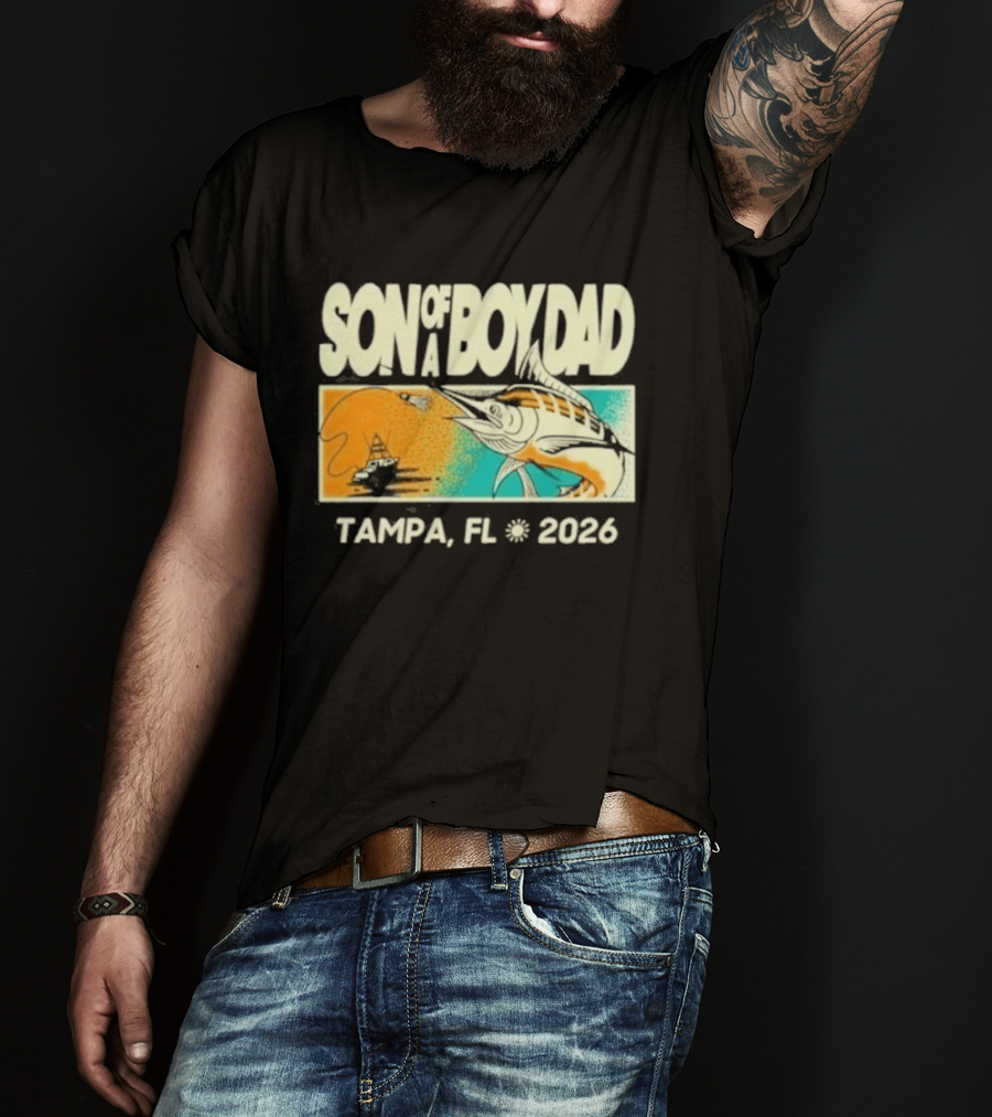 Son Of A Boy Dad Fish Pocket Tampa FL 2026 T-Shirt