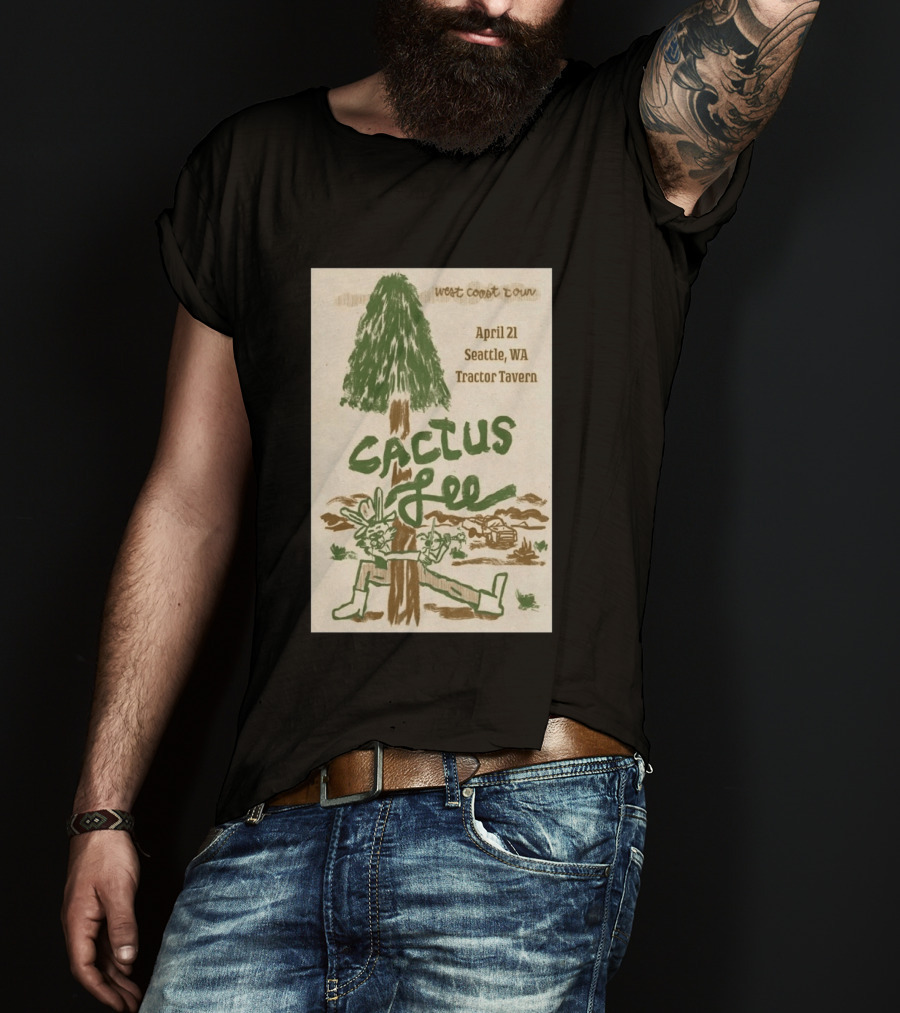 West Coast Tour Cactus Lee Seattle WA Tractor Tavern April 21 2026 T-Shirt