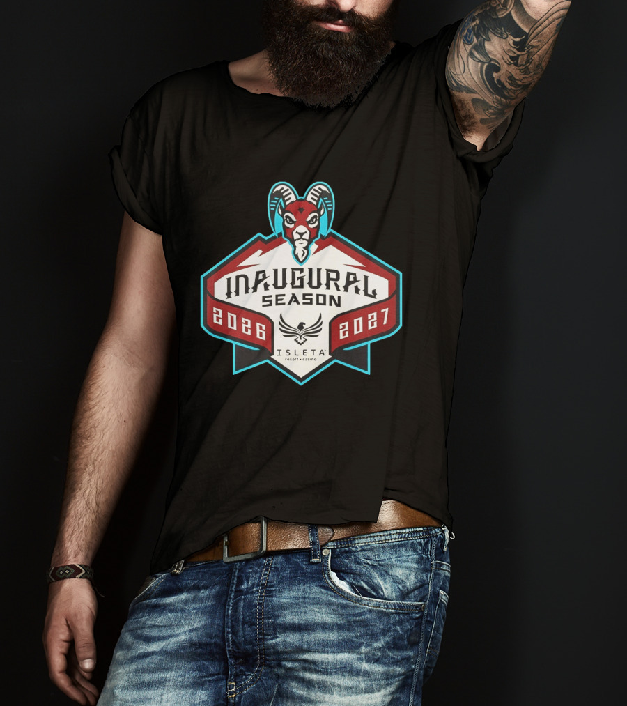 Inaugural Season New Mexico Goatheads 2026 2027 Isleta Resort Casino T-Shirt