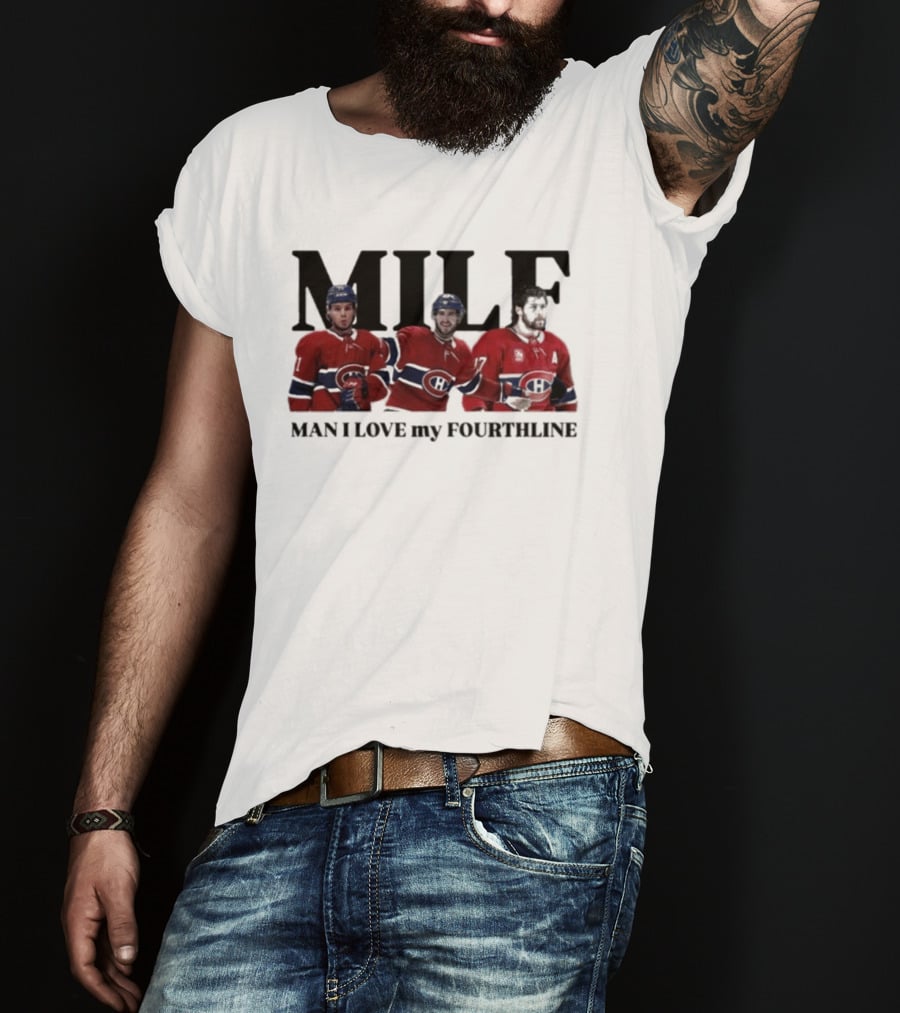 Milf Man I Love My Fourthline Montreal Canadiens Players T-Shirt