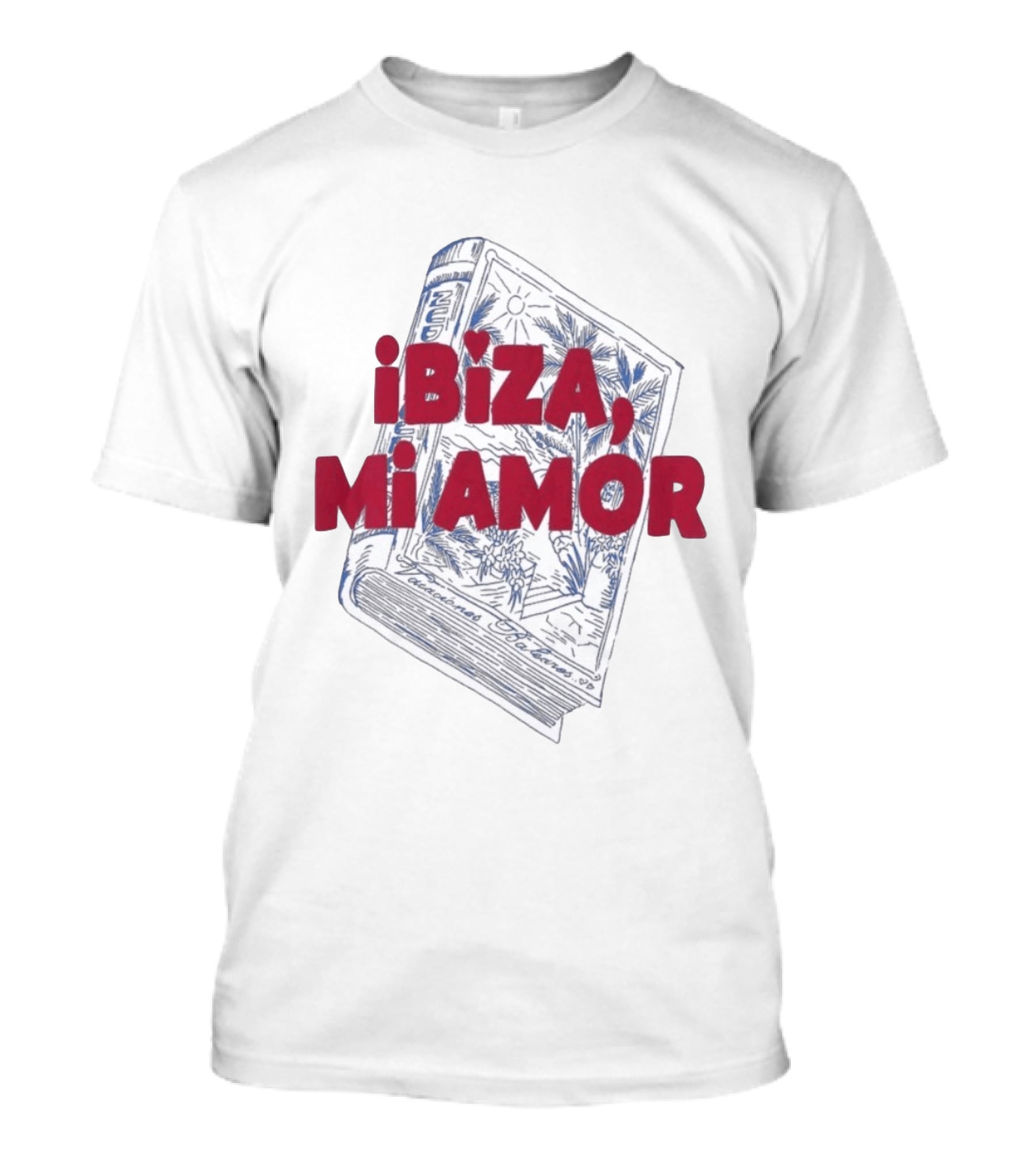 Ibiza Mi Amor Nude Project Vacaciones En Tejanos T-Shirt