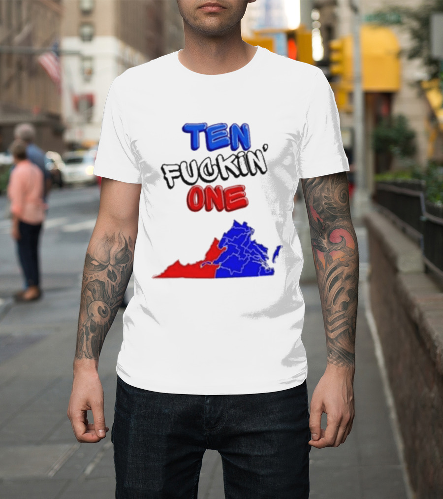 TEN FUCKIN ONE Virginia State Map Red Blue T-Shirt