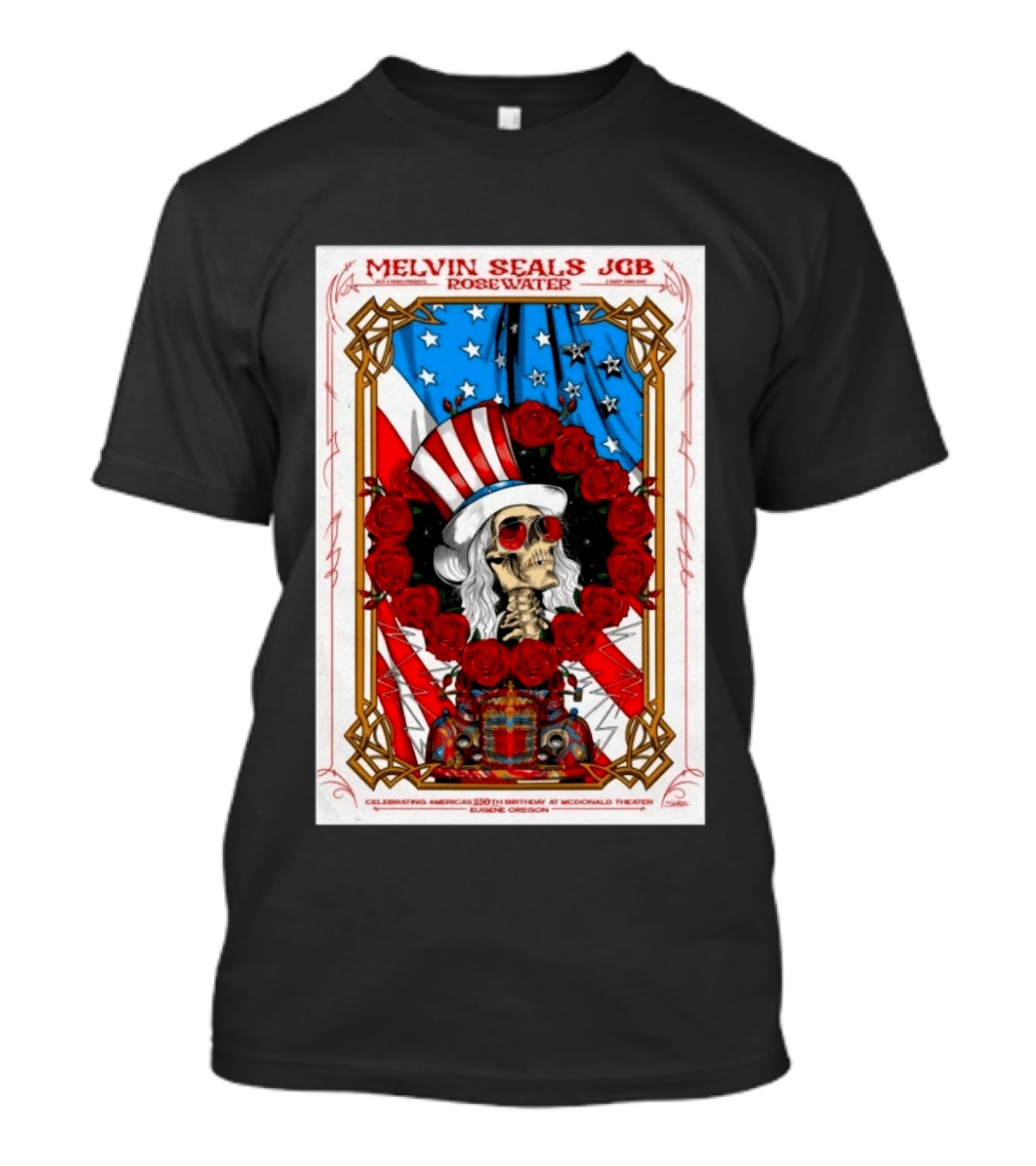 Melvin Seals JGB Rosewater July 4 2026 McDonald Theatre Eugene Oregon Patriotic Skull T-Shirt