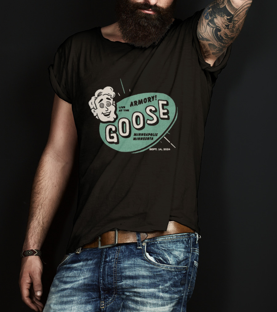 Live At The Armory Goose Minneapolis Minnesota Sept 14 2024 Event T-Shirt