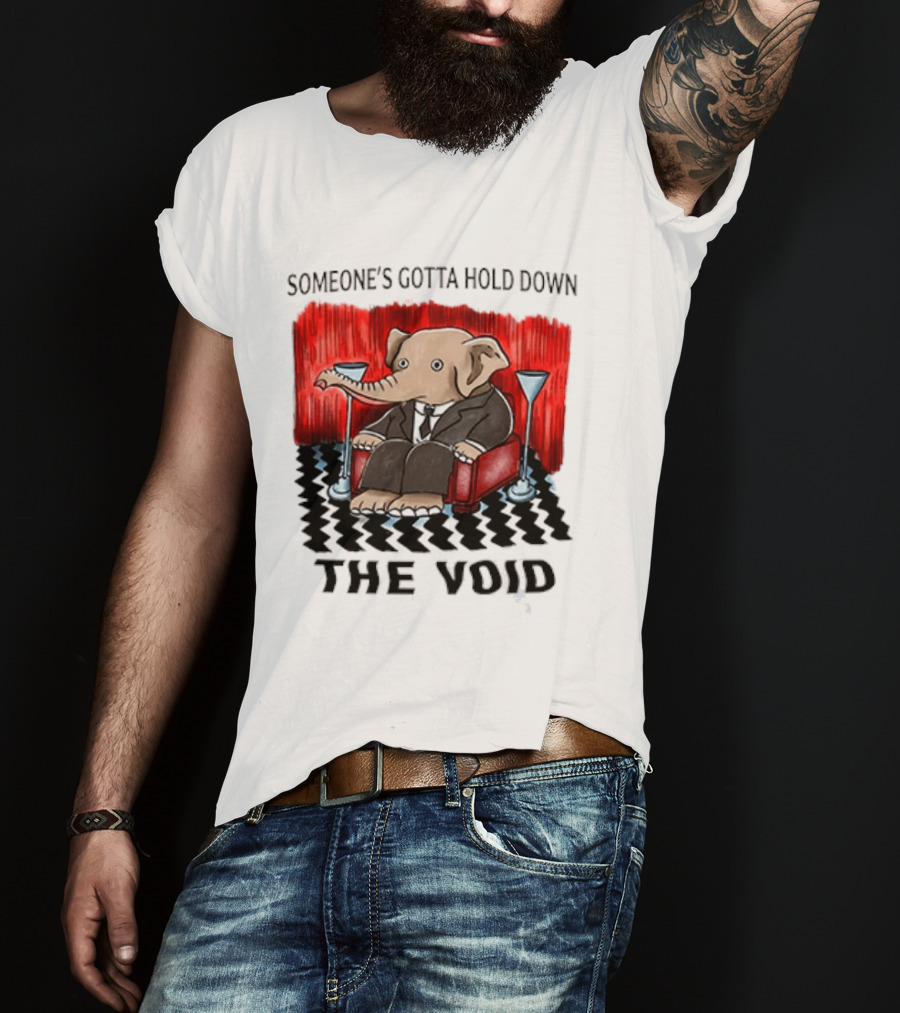 Someone's Gotta Hold Down The Void Elephant In Suit Martini And Red Chair T-Shirt