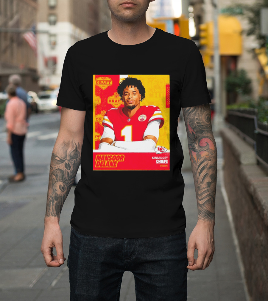 Mansoor Delane Kansas City Chiefs Draft 2026 NFL CB LSU T-Shirt