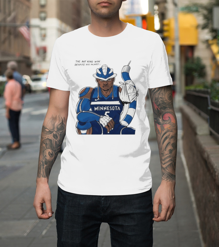 Anthony Edwards Minnesota Timberwolves Game 2 Ant King Triumph Injury T-Shirt