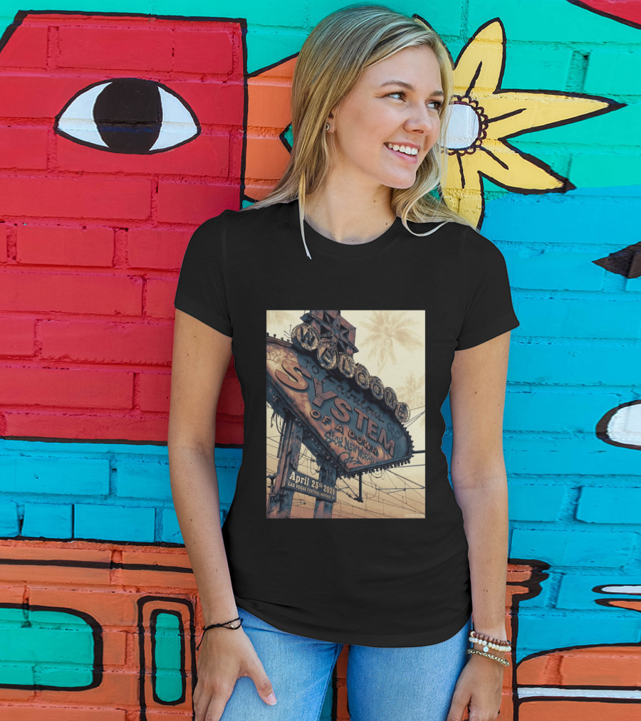 System Of A Down Sick New World April 25 2026 Las Vegas Festival Ground Sign T-Shirt