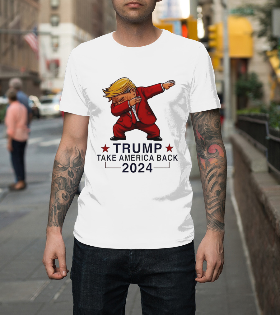 Trump Dabbing Take America Back 2024 T-Shirt