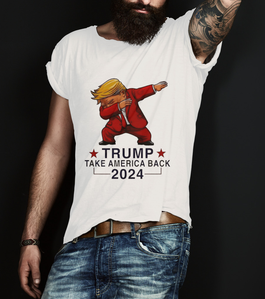 Trump Dabbing Take America Back 2024 T-Shirt