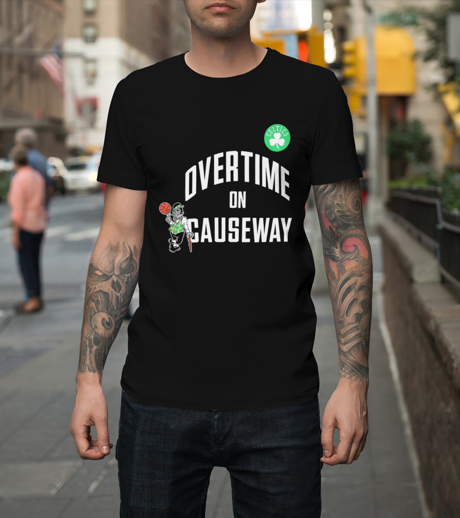 Boston Celtics Overtime On Causeway NBA Team T-Shirt