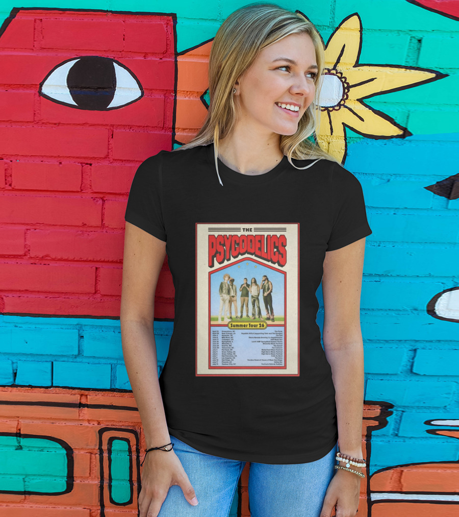 The Psycodelics Summer Tour 26 Concert Dates And Locations T-Shirt