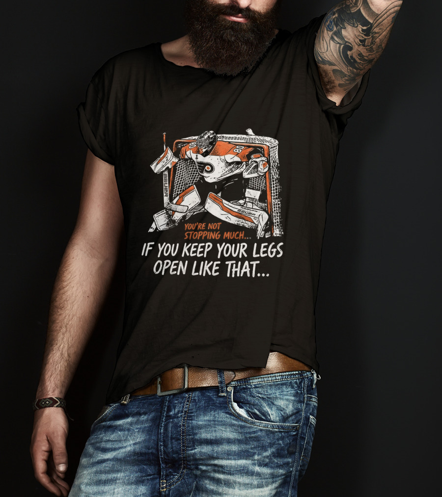 Dan Vladar Philadelphia Flyers NHL Keep Your Legs Open Like That T-Shirt