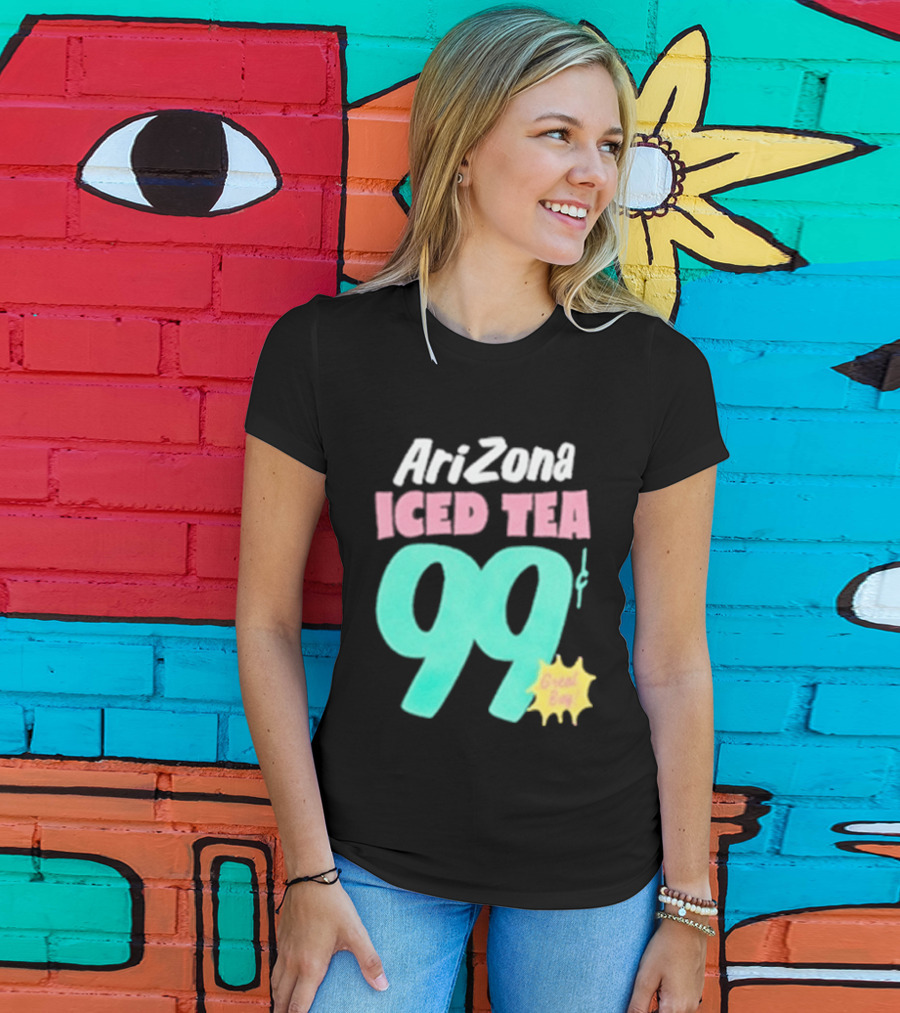 Arizona Iced Tea 99 Cents Great Buy T-Shirt