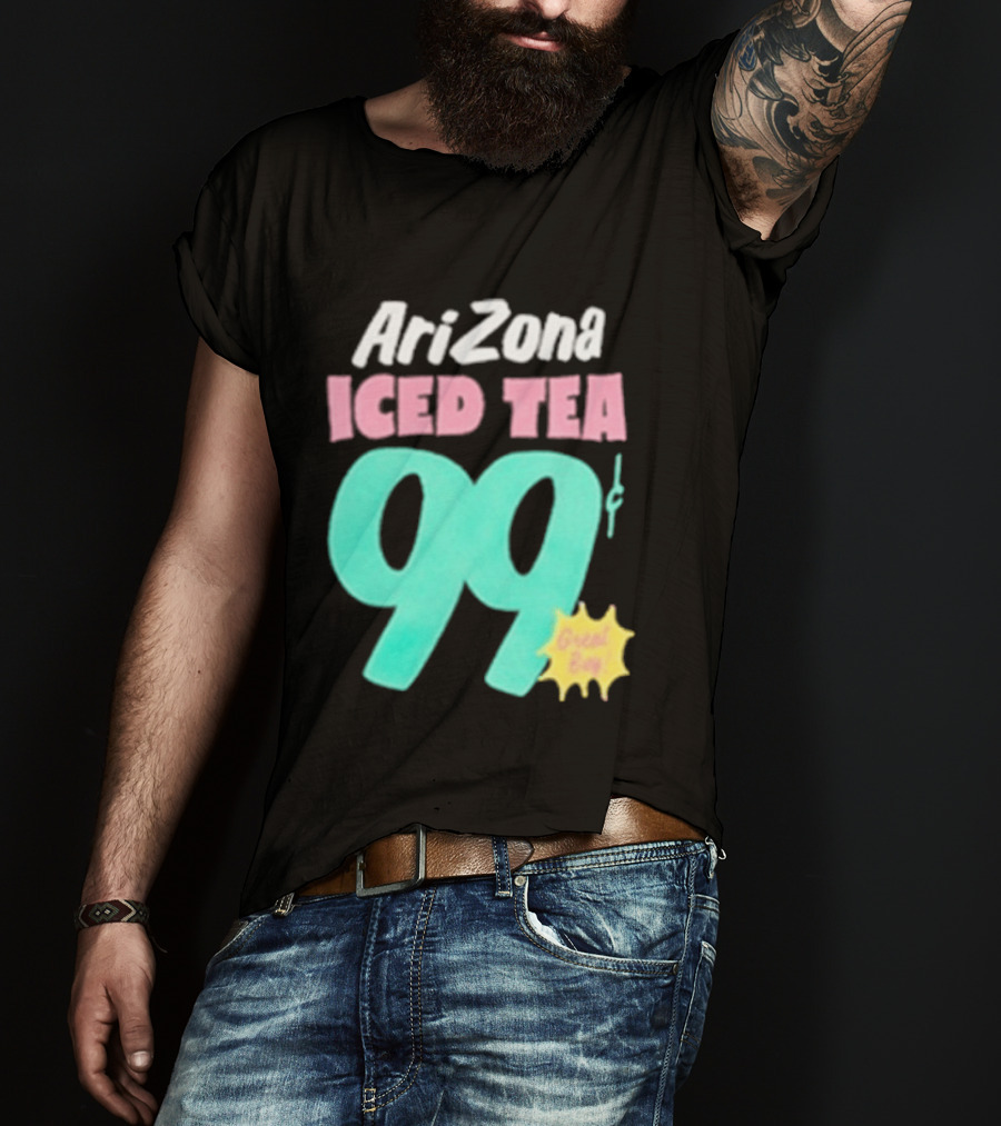 Arizona Iced Tea 99 Cents Great Buy T-Shirt