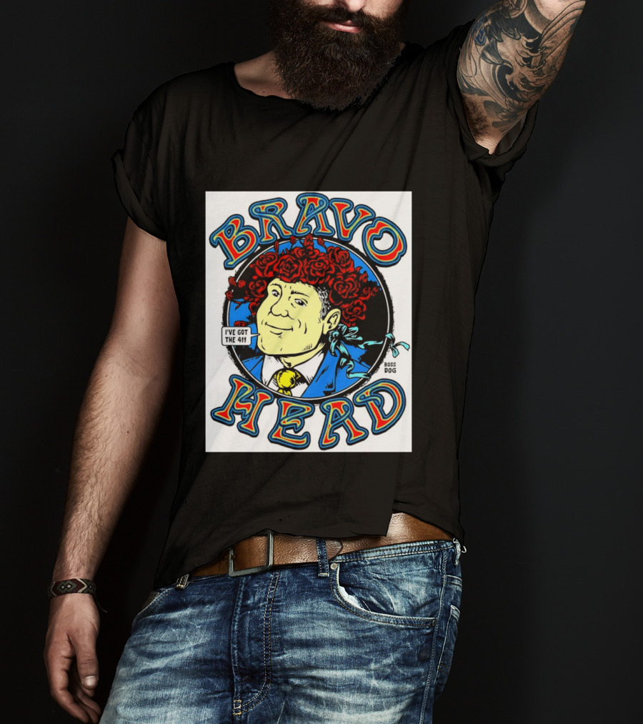Bravo Head Boss Dog I've Got The 411 Roses T-Shirt