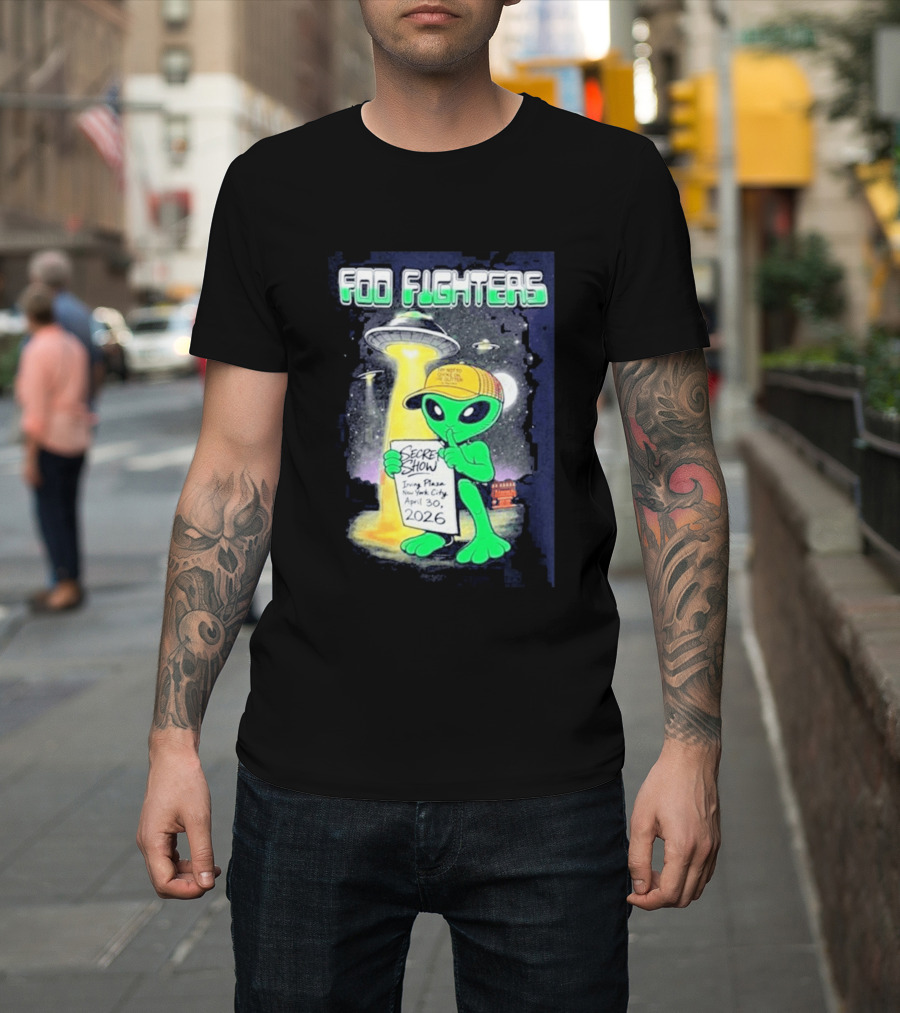 Foo Fighters Secret Show UFO Alien Theme NYC Irving Plaza April 30 2026 T-Shirt