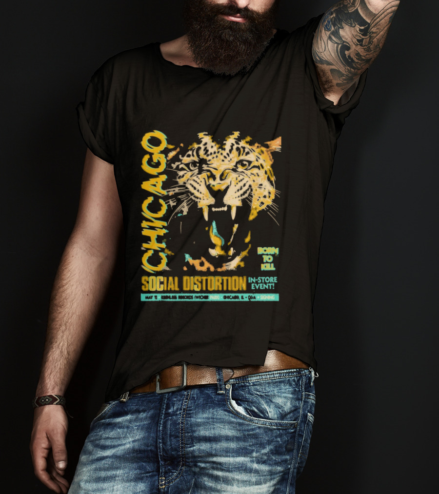 Social Distortion May 12 2025 Chicago IL Born To Kill Tiger T-Shirt