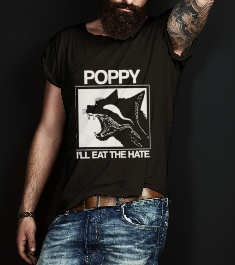 Poppy Feral I'll Eat The Hate Wolf T-Shirt