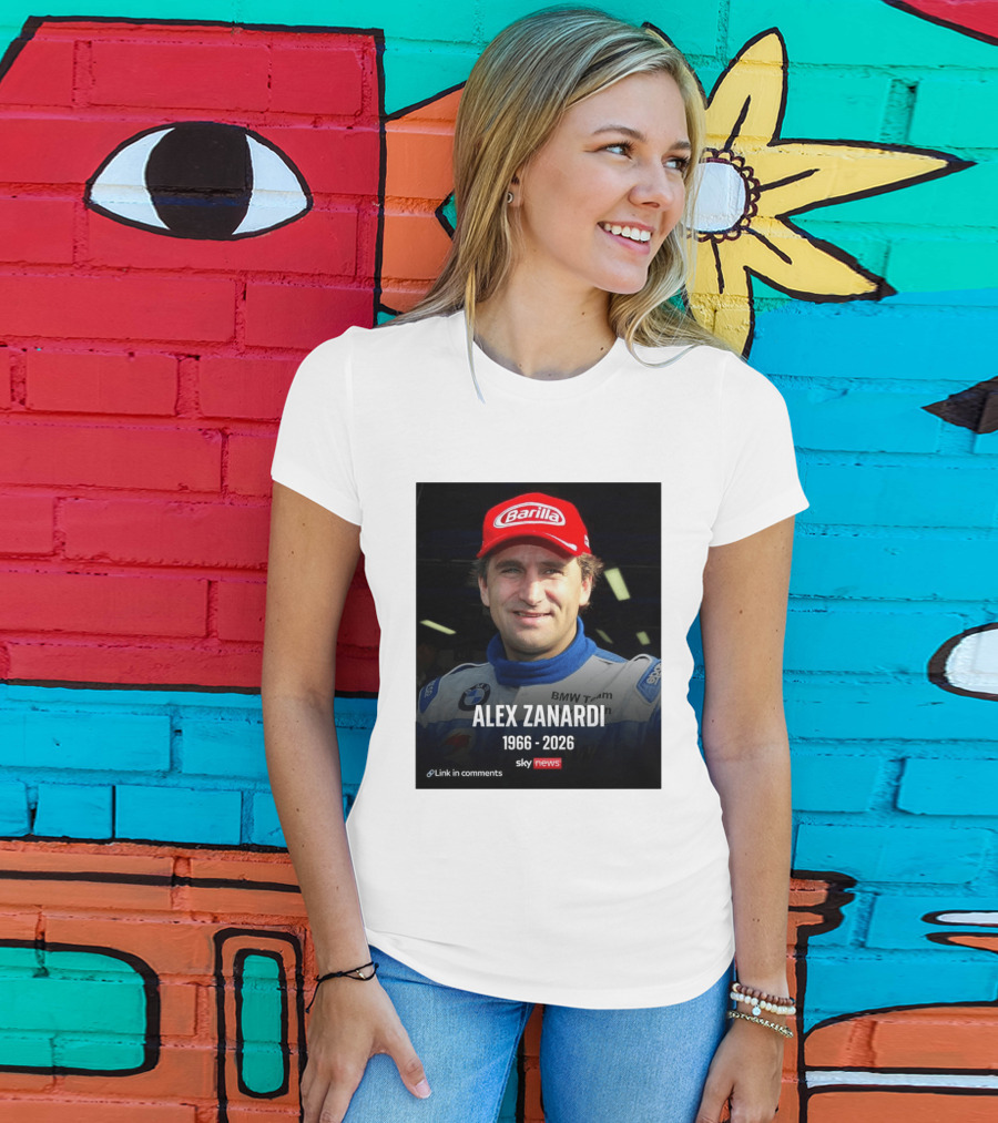 Die Sportwelt Trauert Um Ein Ganz Großes Vorbild Ruhe In Frieden Alex Zanardi 1966 2026 BMW Team Racing Sky News Barilla T-Shirt